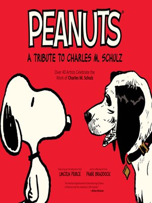 cover image of Peanuts: A Tribute to Charles M. Schulz